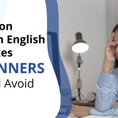 Common Spoken English Mistakes Beginners Should Avoid